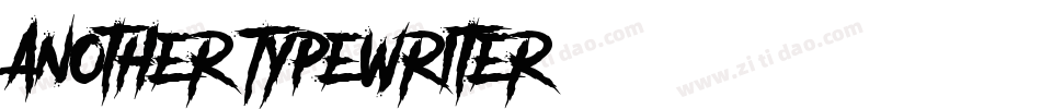 Another Typewriter字体转换